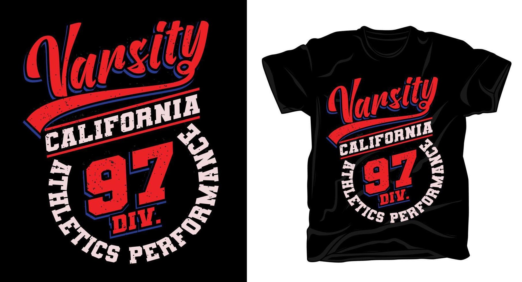 Varsity california ninety seven typography design for t-shirt vector