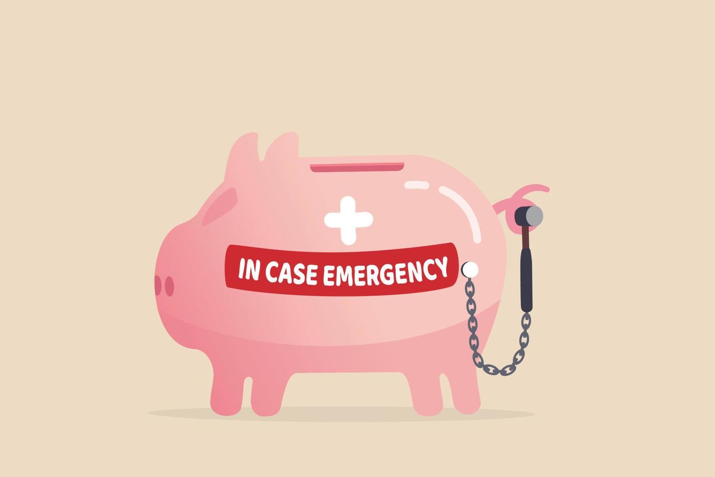 Emergency fund backup plan for crisis time, money or savings when losing job, accident or medical payment concept, pink piggy bank savings account with label in case of emergency and breaking hammer. vector