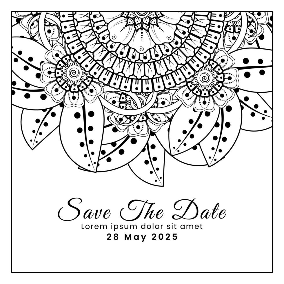 Save the date with mehndi flower. decoration in ethnic oriental, doodle ornament. vector