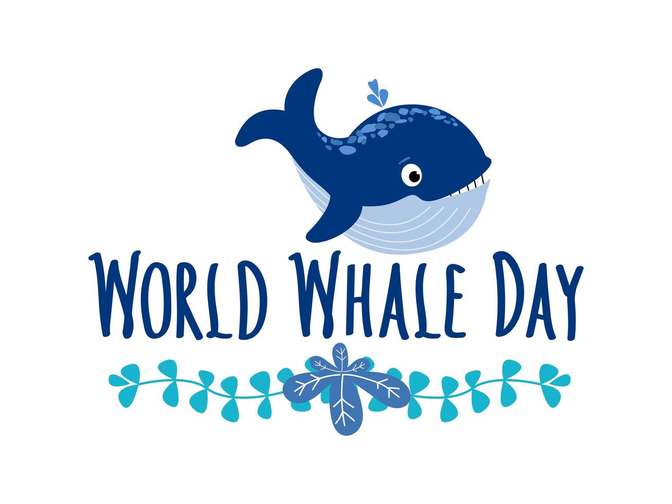 World Whale Day handwritten Lettering and Whale and seaweed. World whales day abstract sign and cute baby-whale. Protection of marine mammals. Vector flat illustration for card, logo, banner