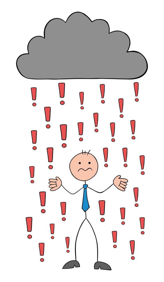 It's raining danger with exclamation point and stickman businessman is very confused, hand drawn cartoon vector illustration