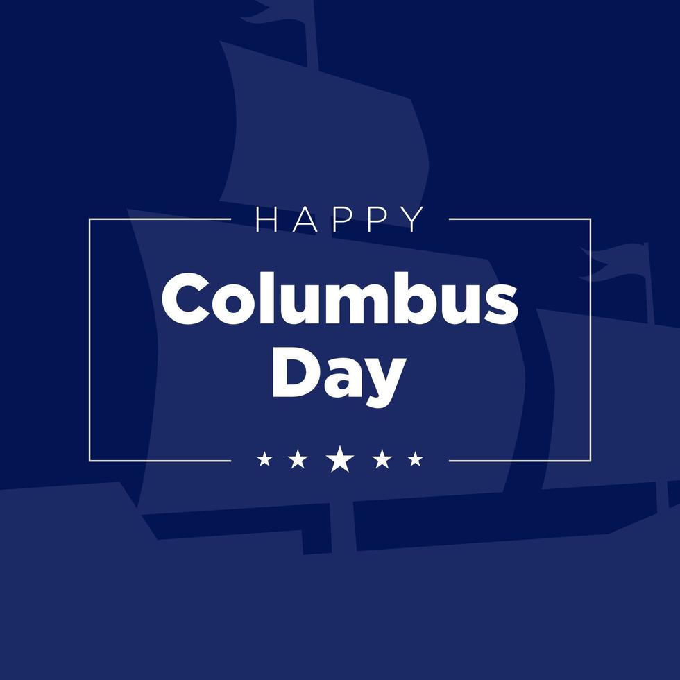 Columbus Day Background Design. Vector Illustration.