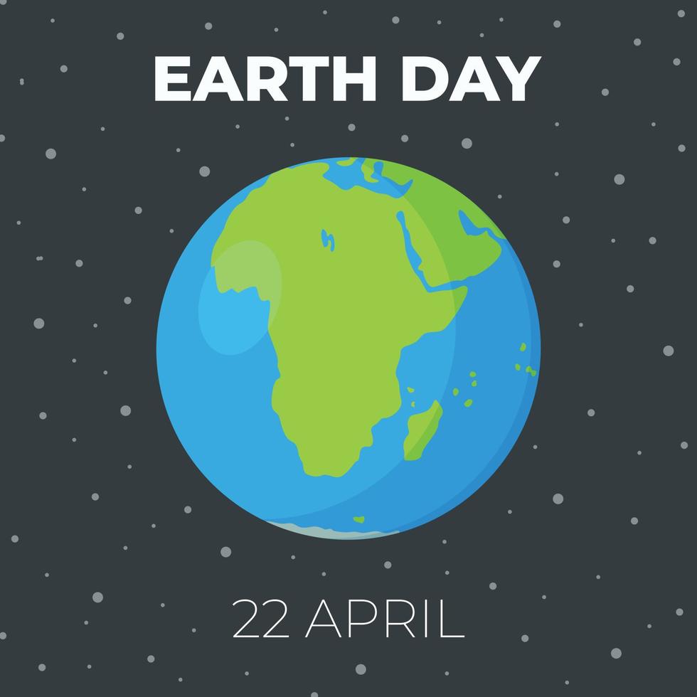 World laziness of the planet. April 22. Vector illustration of the background of the planet. Flight into space on the planet.