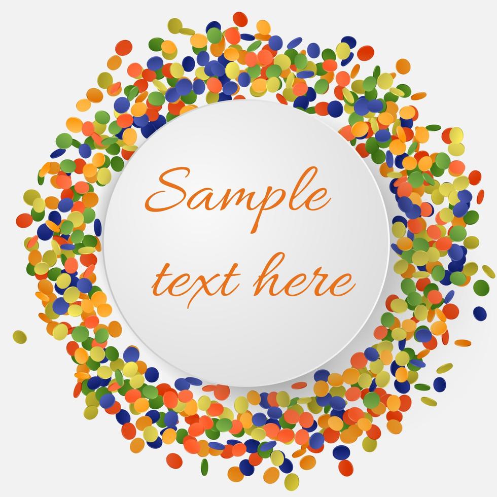 Colorful confetti background with round plate. vector
