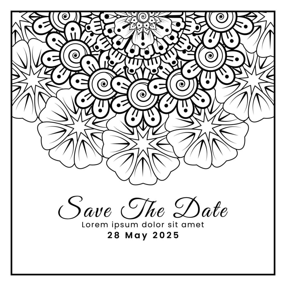 Save the date with mehndi flower. decoration in ethnic oriental, doodle ornament. vector