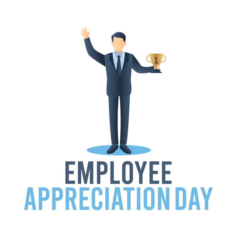 Employee appreciation day vector illustration