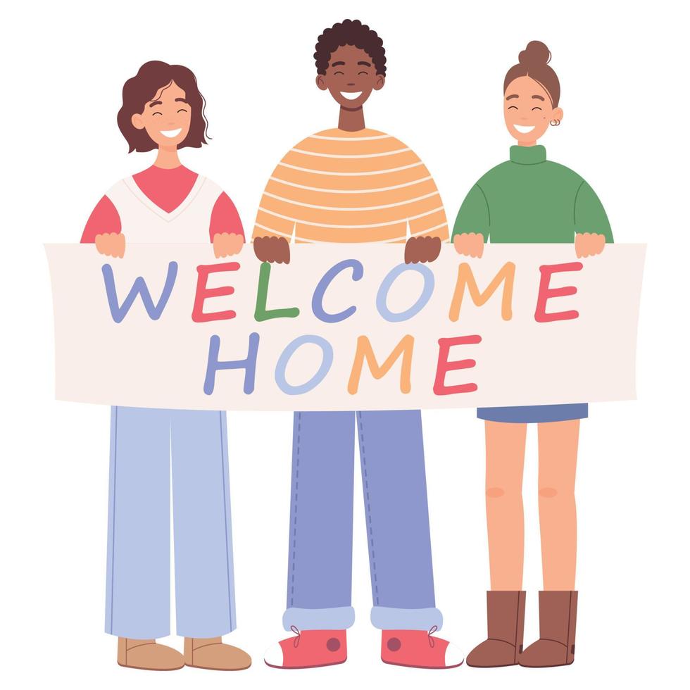 Friends holding poster with inscription Welcome home on white background. People rejoice at the return of their friend. Welcoming concept. vector