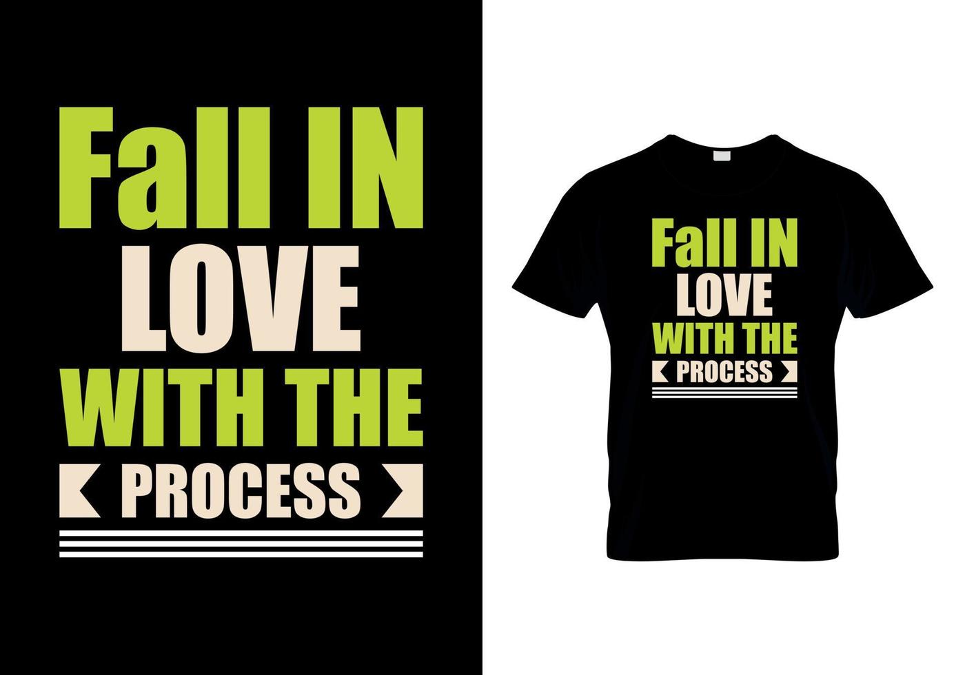 Fall In Love With The Process vector