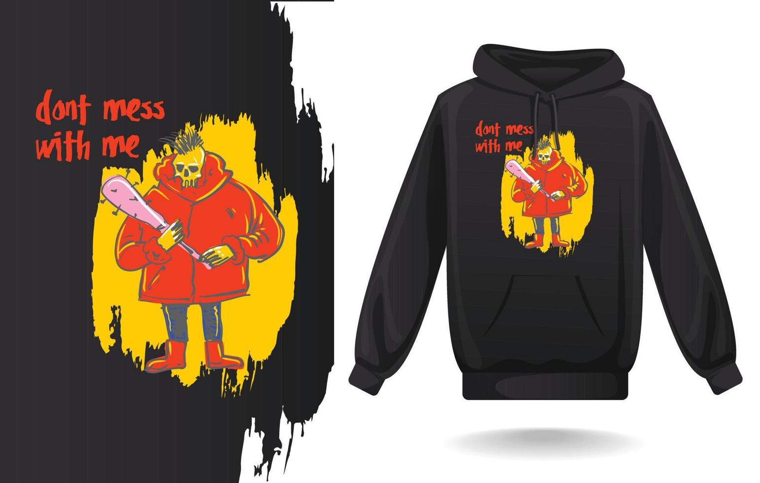 Black hoodies design mockup template, t shirt design vector art, don't mess with me icon vector illustration