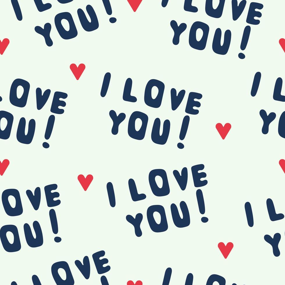 I love you seamless pattern. Hand drawn lettering with red hearts. Vector illustration