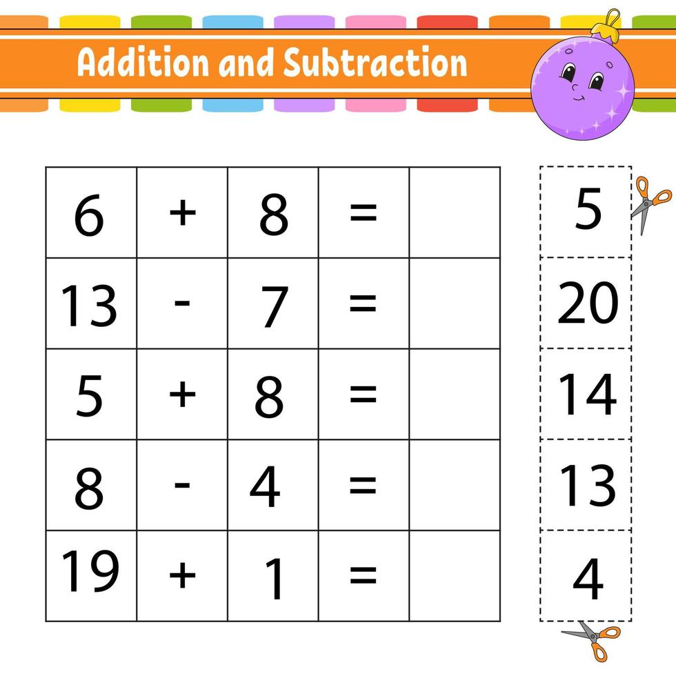 Addition and subtraction. Task for kids. Cut and paste. Education developing worksheet. Activity page. Game for children. Funny character. Isolated vector illustration. cartoon style.