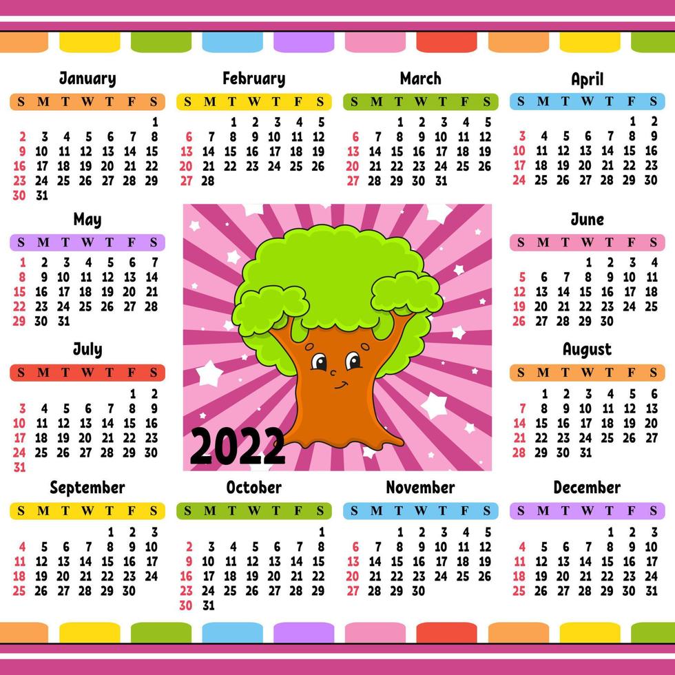 Calendar for 2022 with a cute character. Fun and bright design. Isolated color vector illustration. cartoon style.