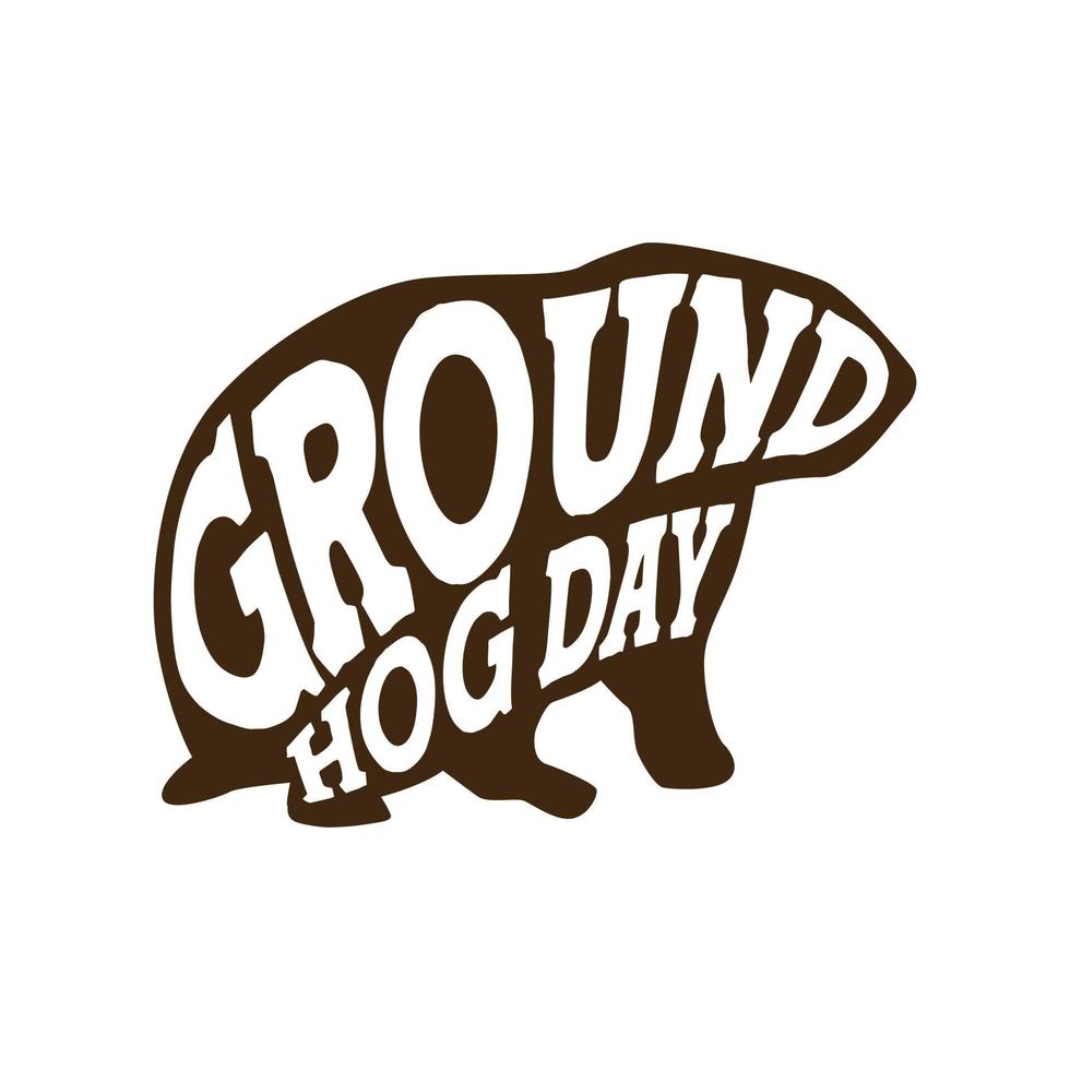 Happy Ground Hog Day Typography in silhouette vector