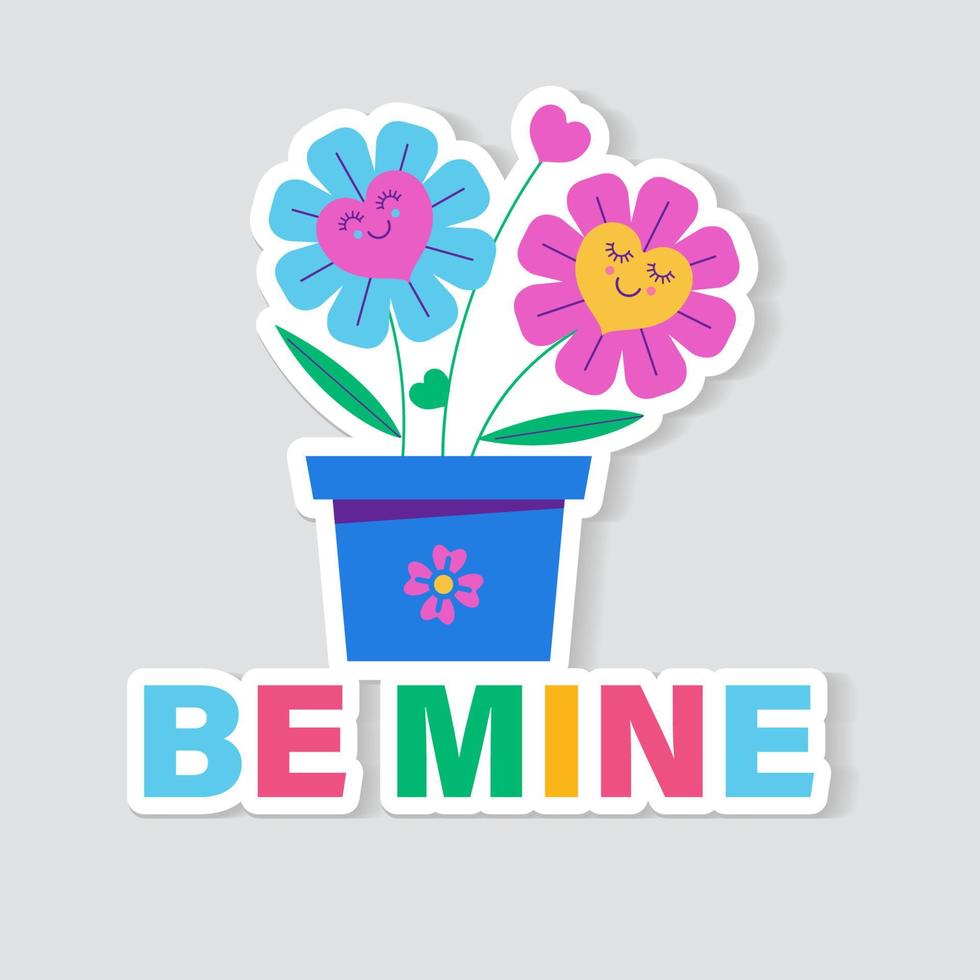 The sticker is vector. Be mine. Flowers in love in a pot. vector