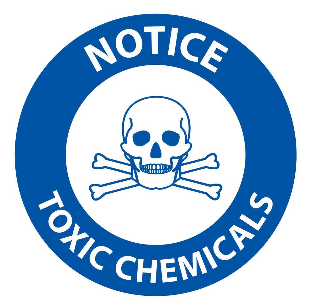 Notice Toxic Chemicals Symbol Sign On White Background vector