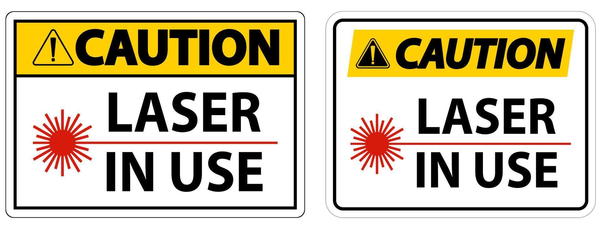 Caution Laser In Use Symbol Sign On White Background vector
