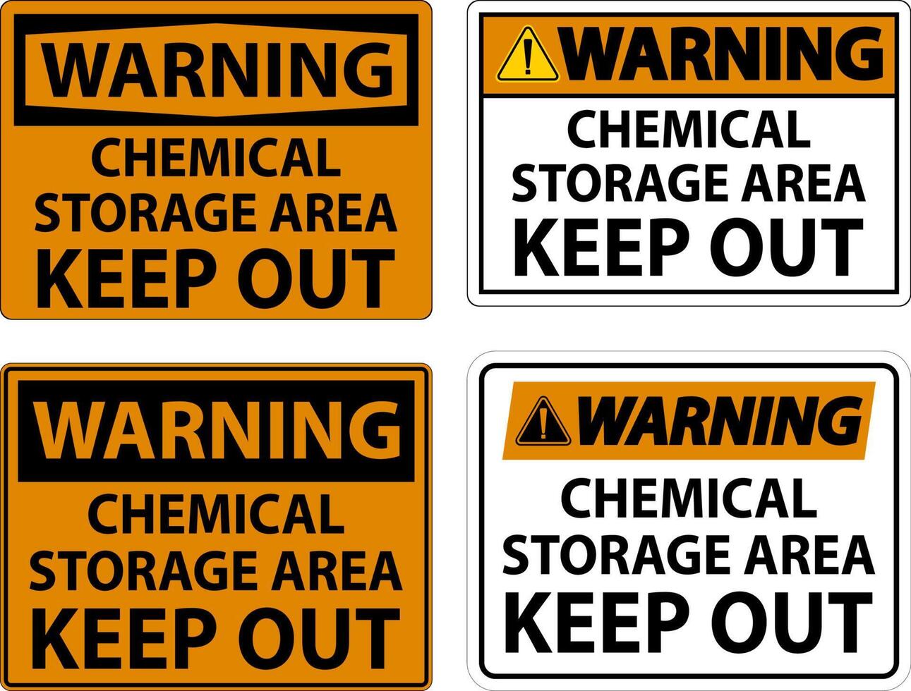 Warning Label Chemical Storage Area Keep Out Sign vector