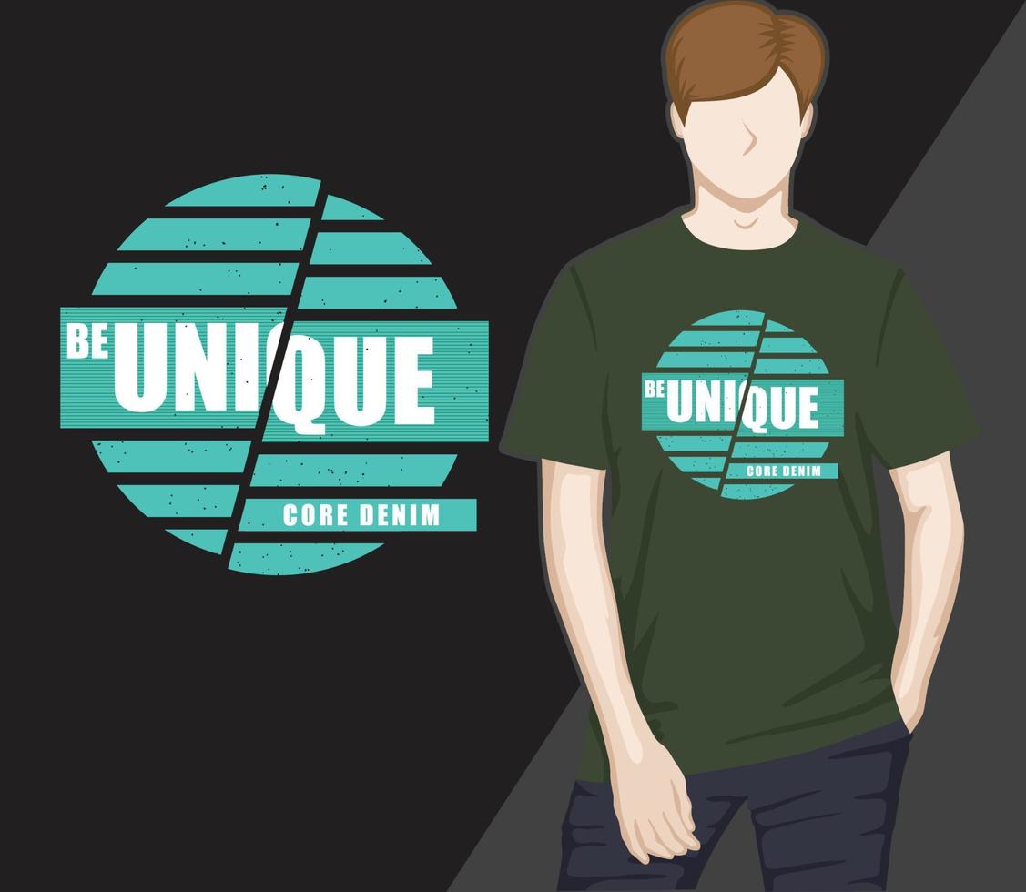 Be unique typography t-shirt design vector
