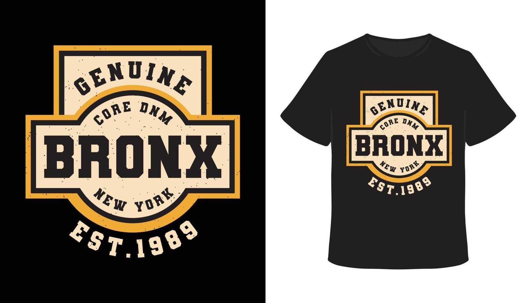 diseño de camiseta de tipografía genuina de bronx vector