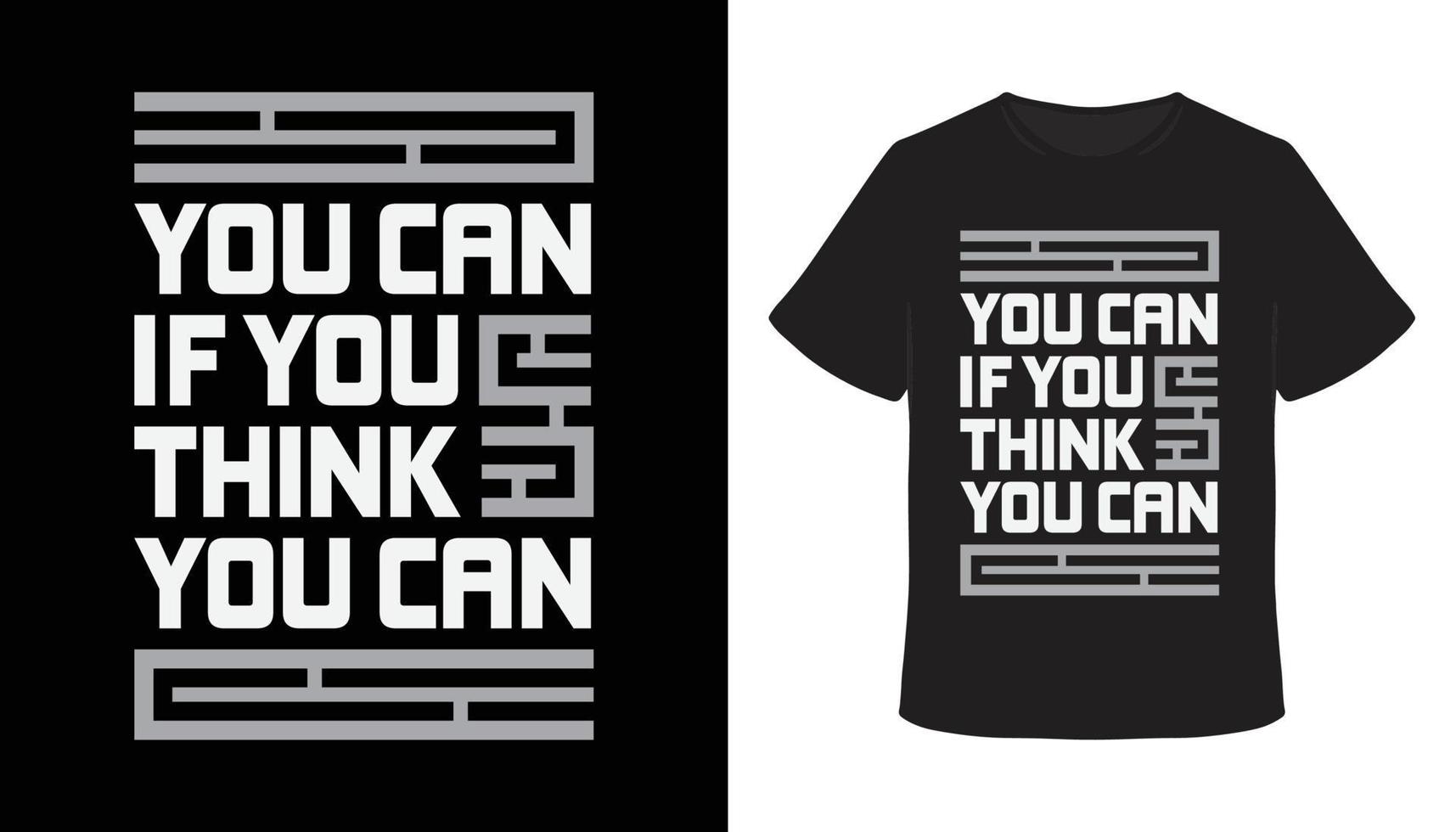 You can if you think you can typography t-shirt design vector