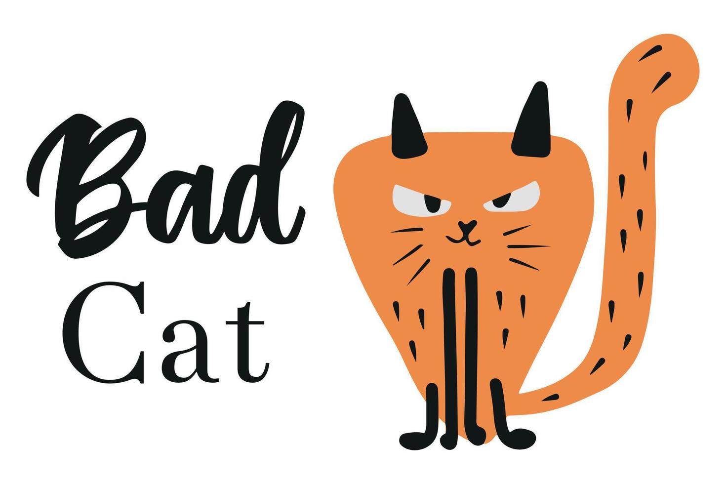 Childish illustration of bad cat. Hand-drawn illustration of ginger cat. Bad cat poster. vector