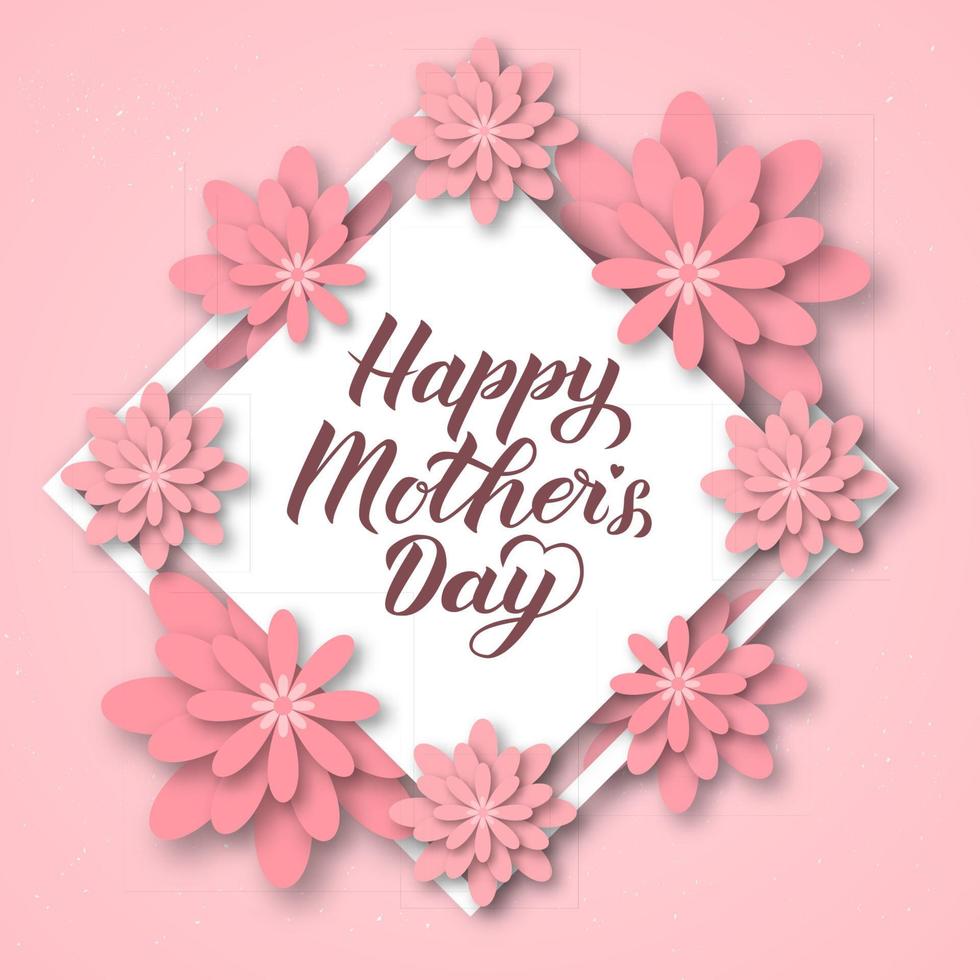 Happy Mother s Day calligraphy lettering with colorful spring flowers. Origami paper cut style vector illustration. Template for Mothers day party invitations, greeting cards, tags, flyers, posters.