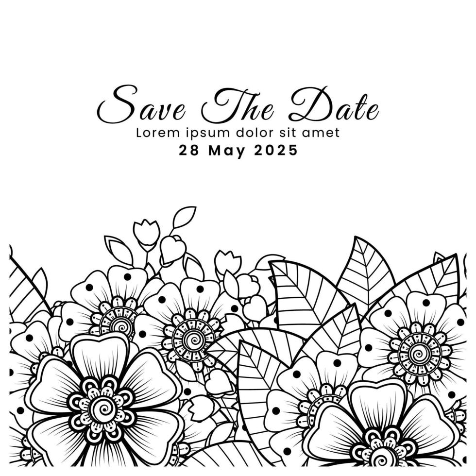 Save the date with mehndi flower. decoration in ethnic oriental, doodle ornament. vector