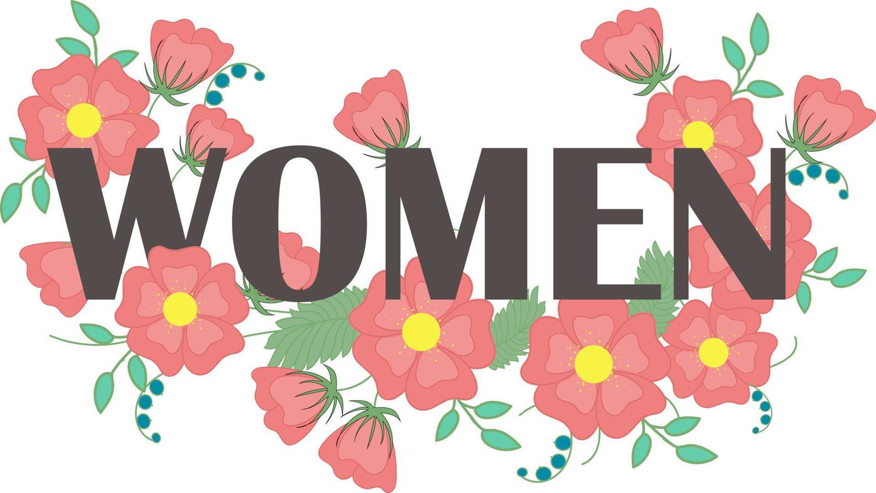 Word WOMEN with pink flowers. vector