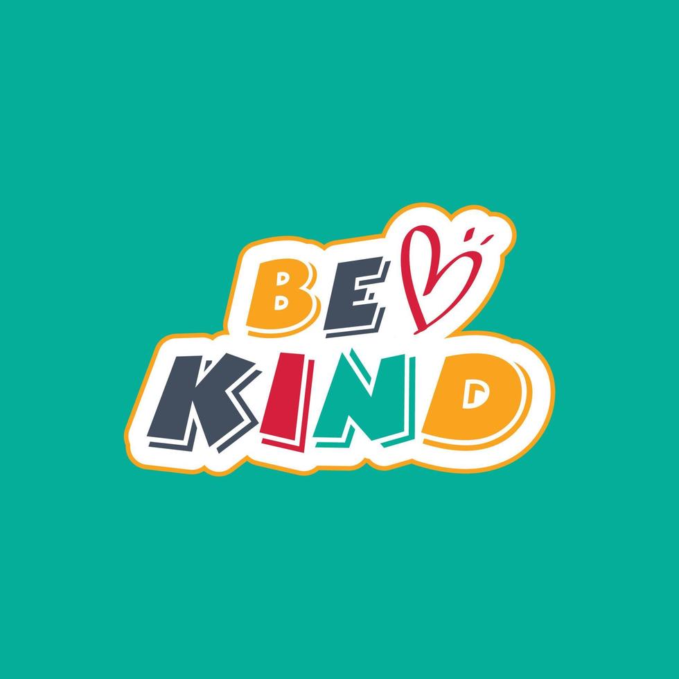 Be kind sticker background Vector