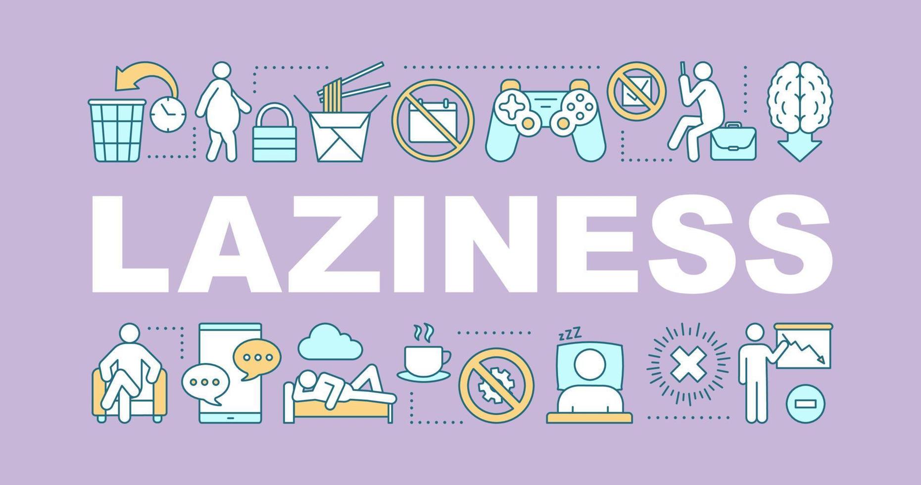 Laziness word concepts banner. Procrastination. Wasting time. Presentation, website. Isolated lettering typography idea with linear icons. Vector outline illustration