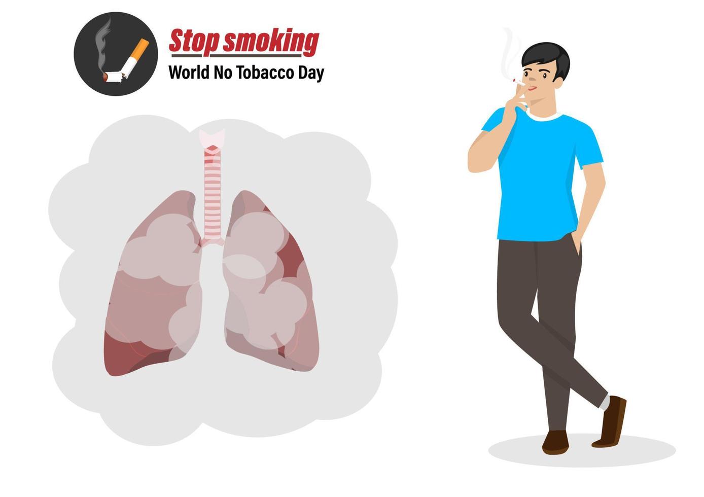 Smoking in public places causes air pollution and can damage organs such as the lungs. And cause cancer, the world smoke-free day concept vector