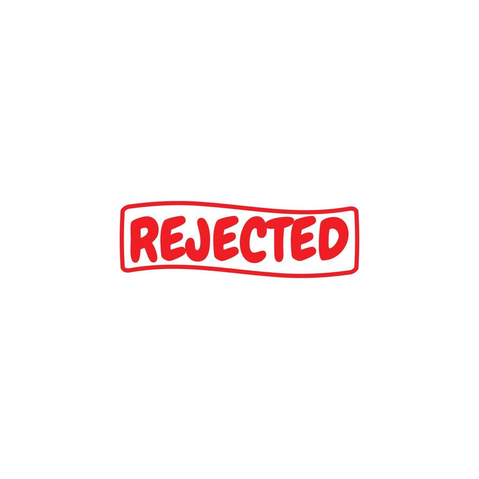 Rejected Rubber Stamp, Rejected sign vector