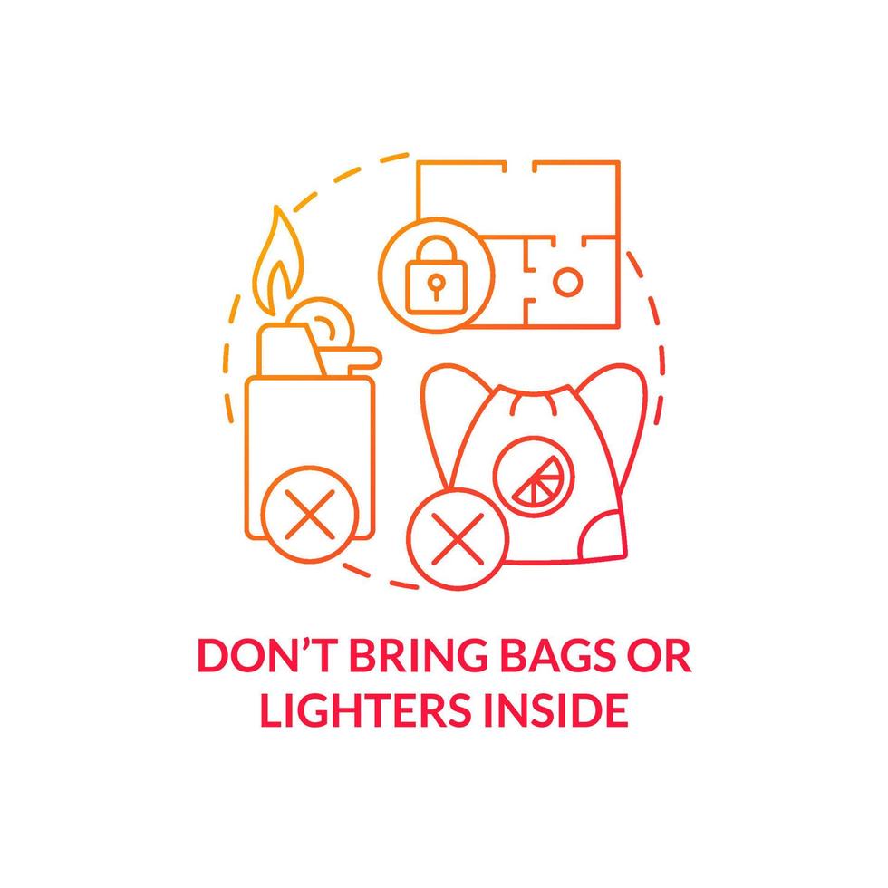 Dont bring bags and lighters inside red gradient concept icon. Fire hazard in enclosed space abstract idea thin line illustration. Leave purses out. Isolated outline drawing. Myriad Pro-Bold font used vector