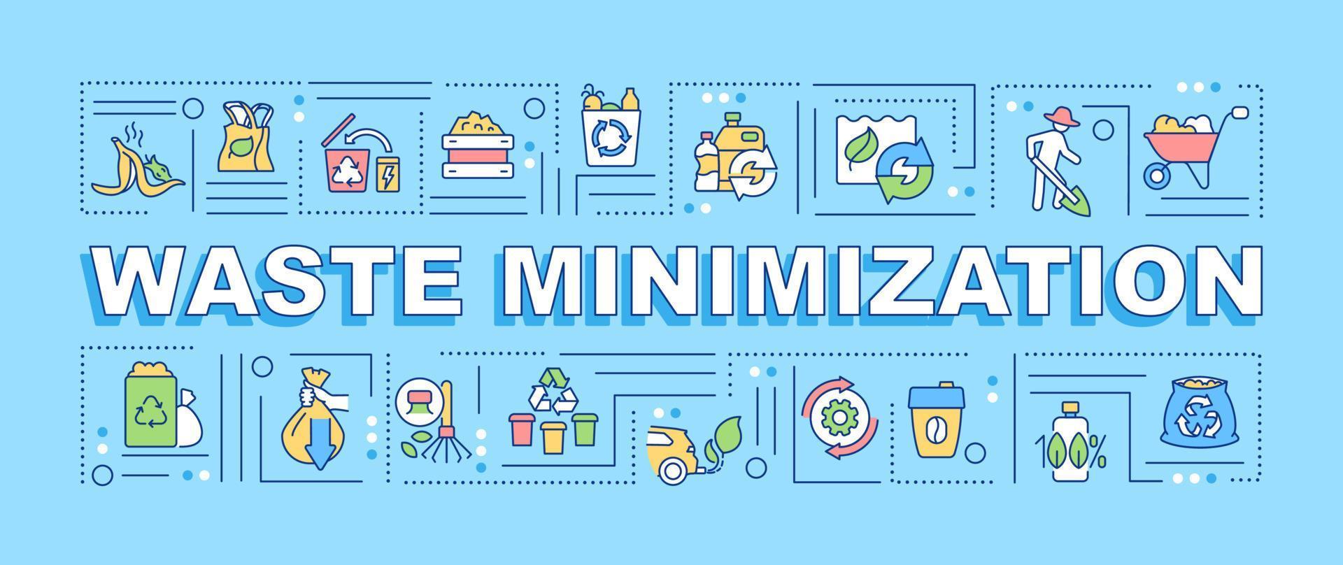Waste minimization word concepts blue banner. Reuse and recycle. Infographics with linear icons on background. Isolated typography. Vector color illustration with text. Arial-Black font used