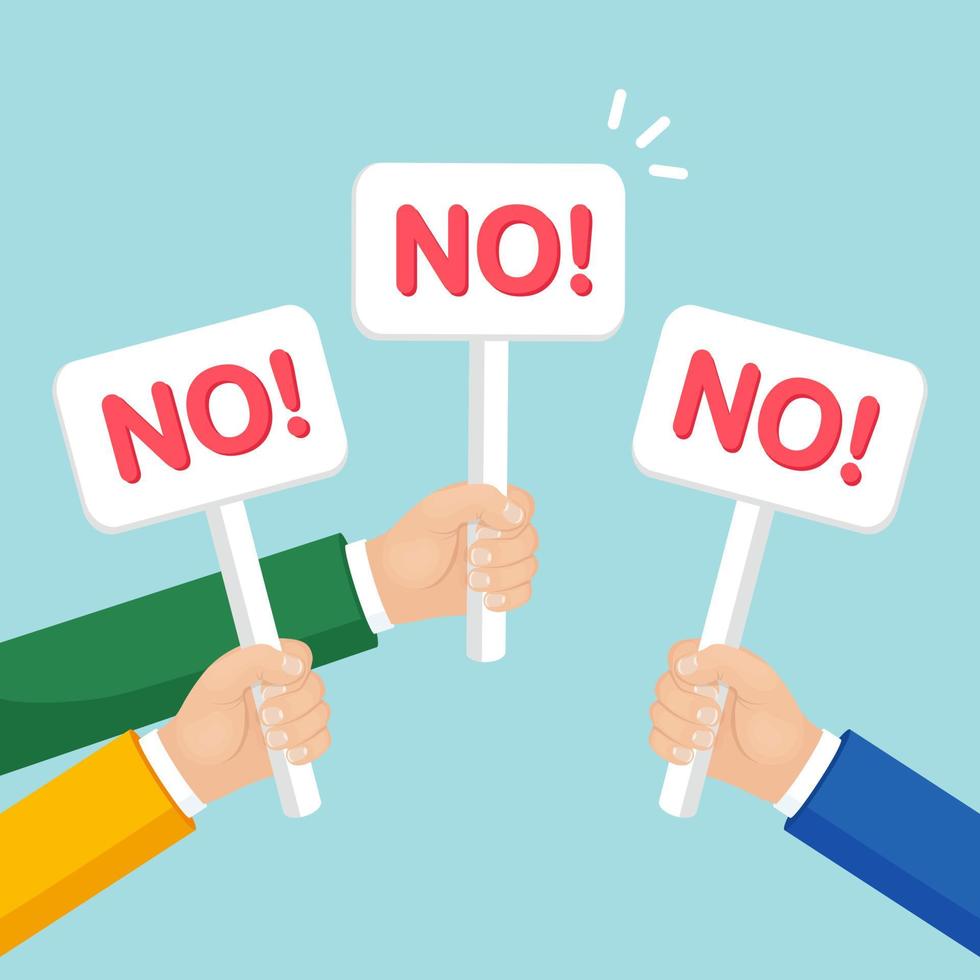 Human hand hold banner, placard with word No. Vote, protest concept. Vector flat design