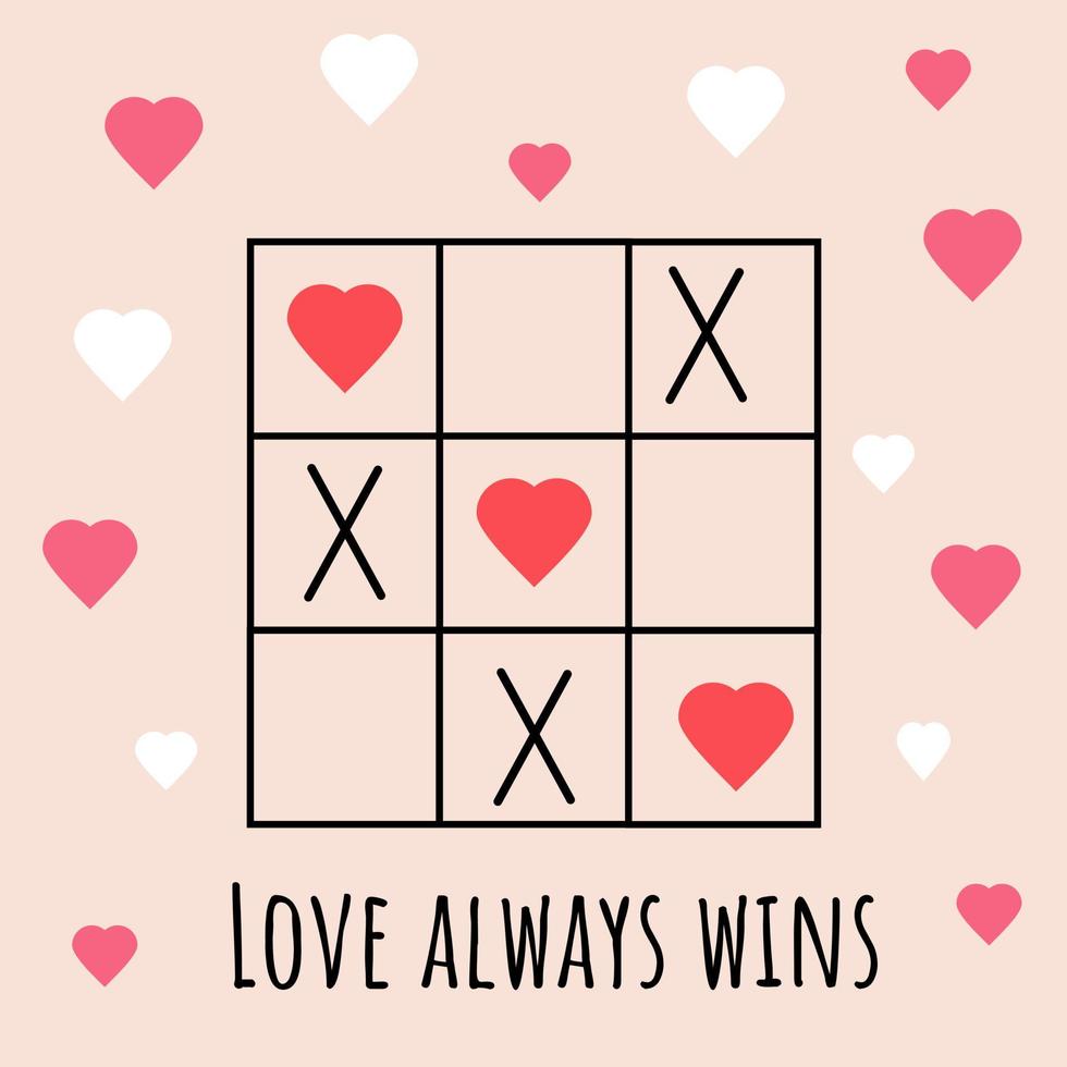 juego de tic-tac-toe con corazones e inscripción 'el amor siempre gana'. tarjeta del día de san valentín. concepto romántico. ilustración vectorial adecuada para póster, volante. te amo tarjetas de felicitación. vector