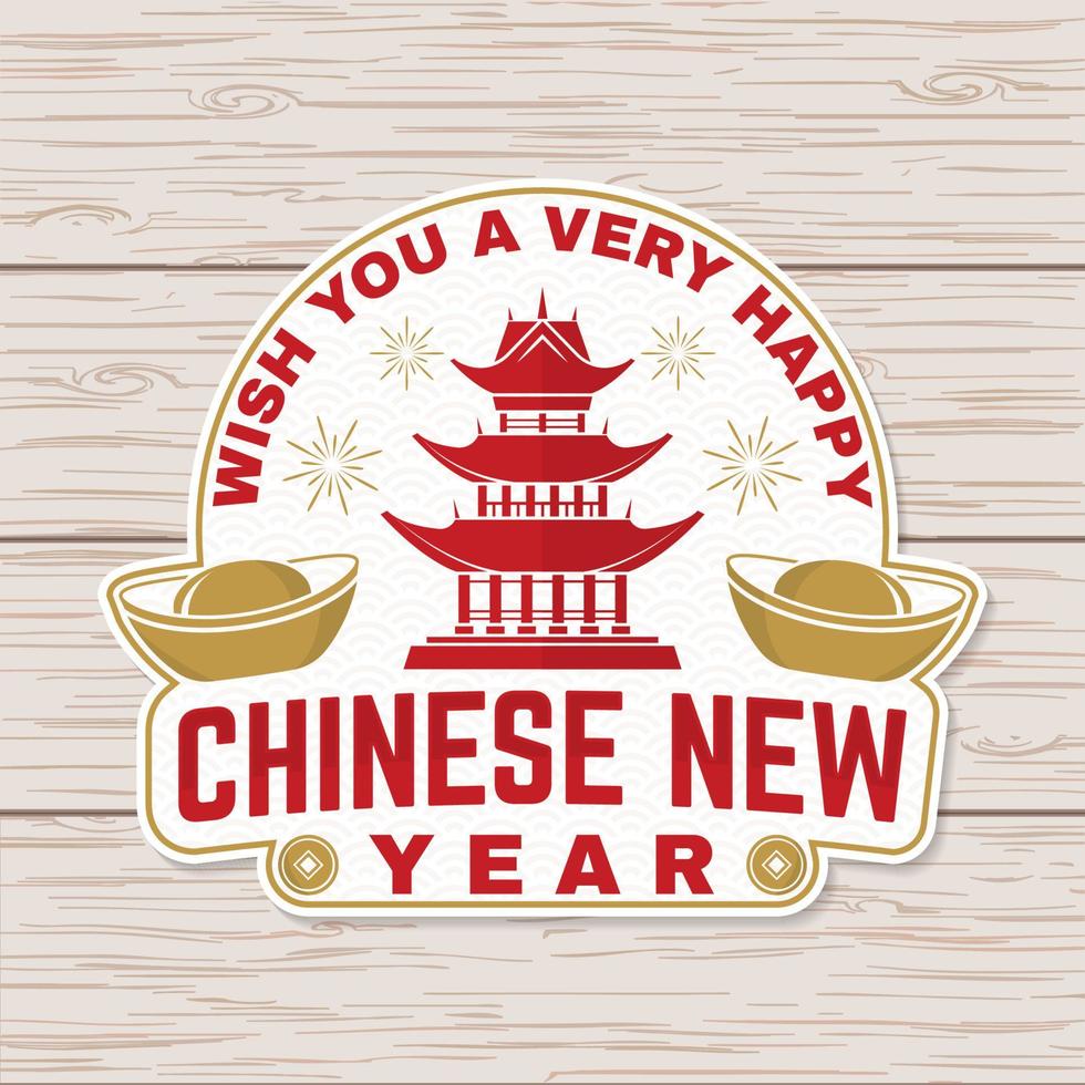 Happy Chinese New Year sticker design. Vector. Chinese New Year patch or greeting card. Chinese sign with china house and gold sycee. Banner for website template vector