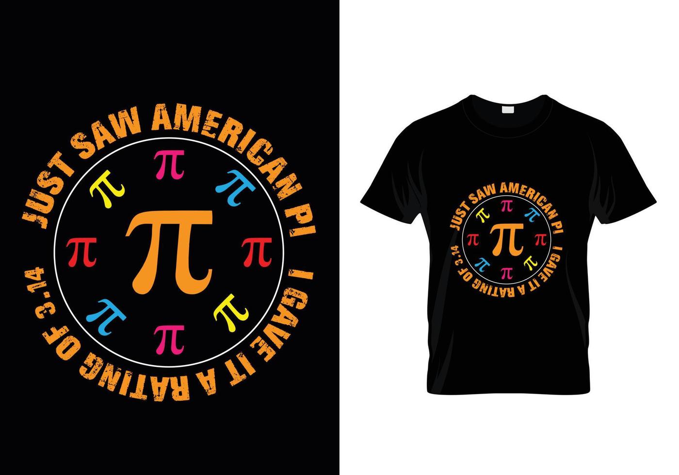 acabo de ver american pi le di una calificación de 3.14 diseño de camiseta vector