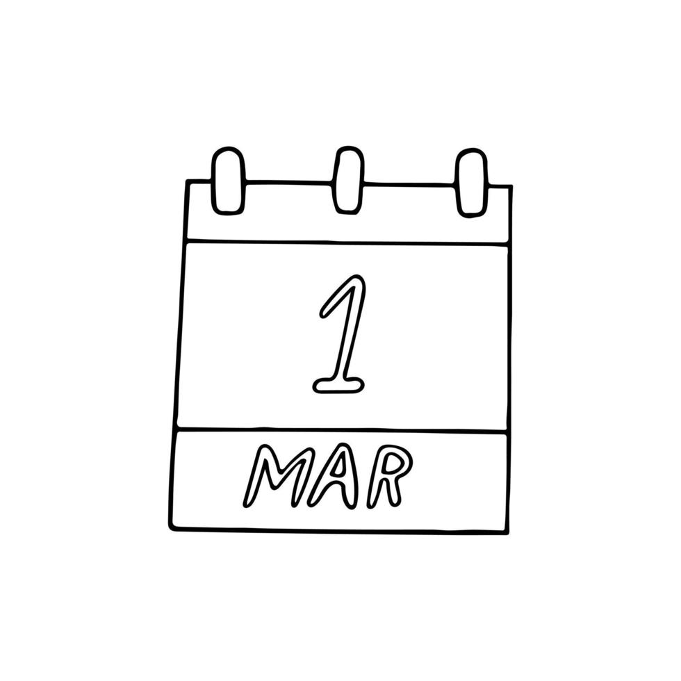 calendar hand drawn in doodle style. March 1 is the date of World Civil Defense Day, National Women of Color Day, spring cats, a forensic scientist. icon, sticker, element for design. vector