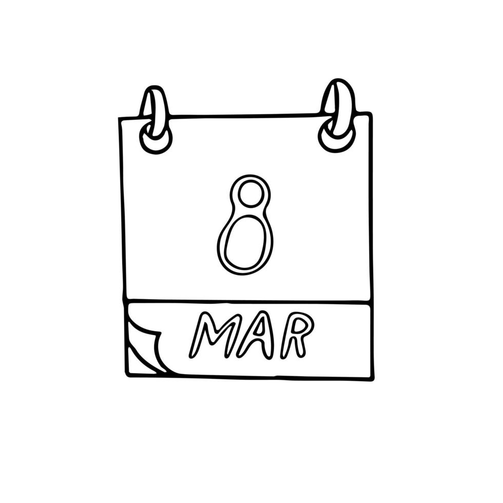 calendario dibujado a mano en estilo garabato. El 8 de marzo es el día internacional de la mujer, el feminismo. icono, pegatina, elemento de diseño vector