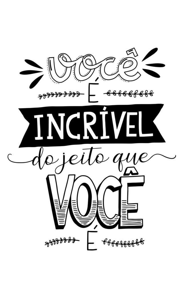 Lettering in Portuguese. Translation - You are amazing just way you are vector