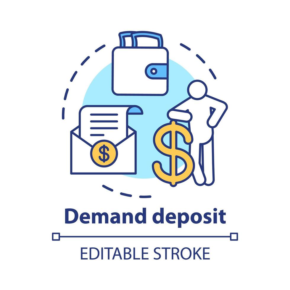 Savings concept icon. Demand deposit idea thin line illustration. Available funds, finances. Regular, everyday bank account for withdrawal. Vector isolated outline drawing. Editable stroke