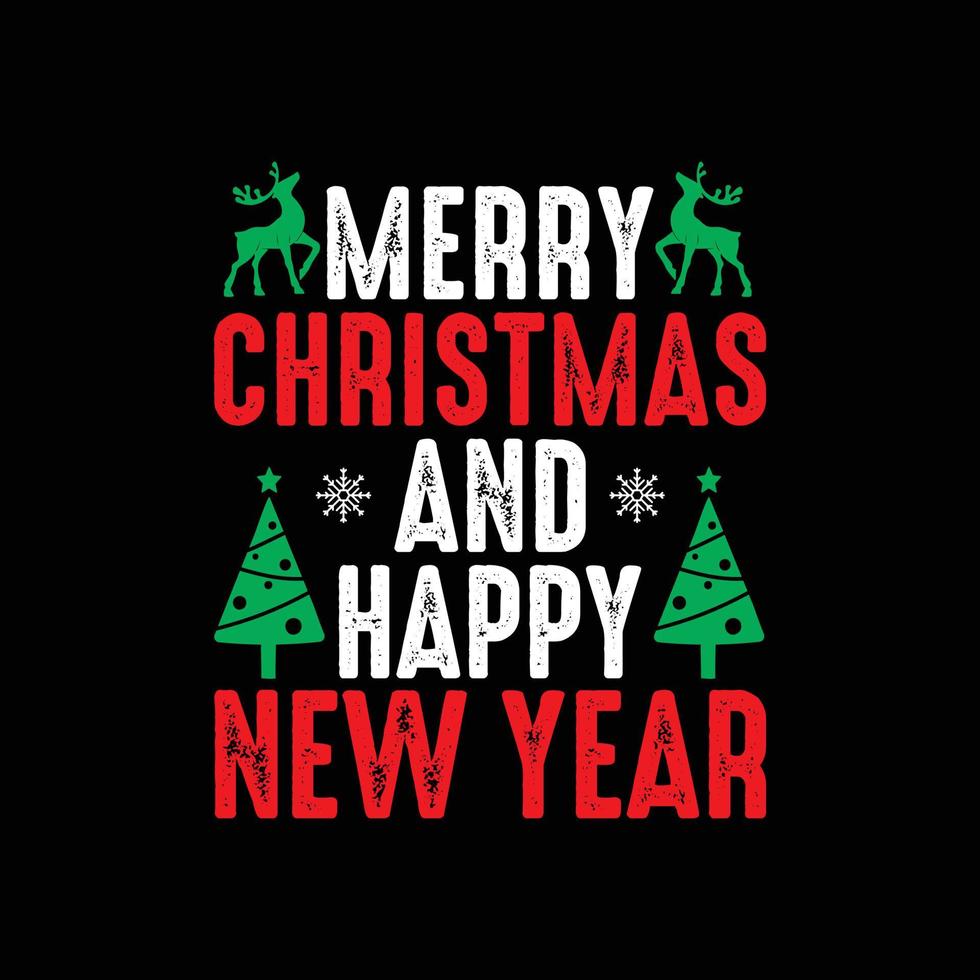 Christmas Day T-Shirt Design. Merry christmas and happy new year t-shirt design vector. For t-shirt print and other uses. vector