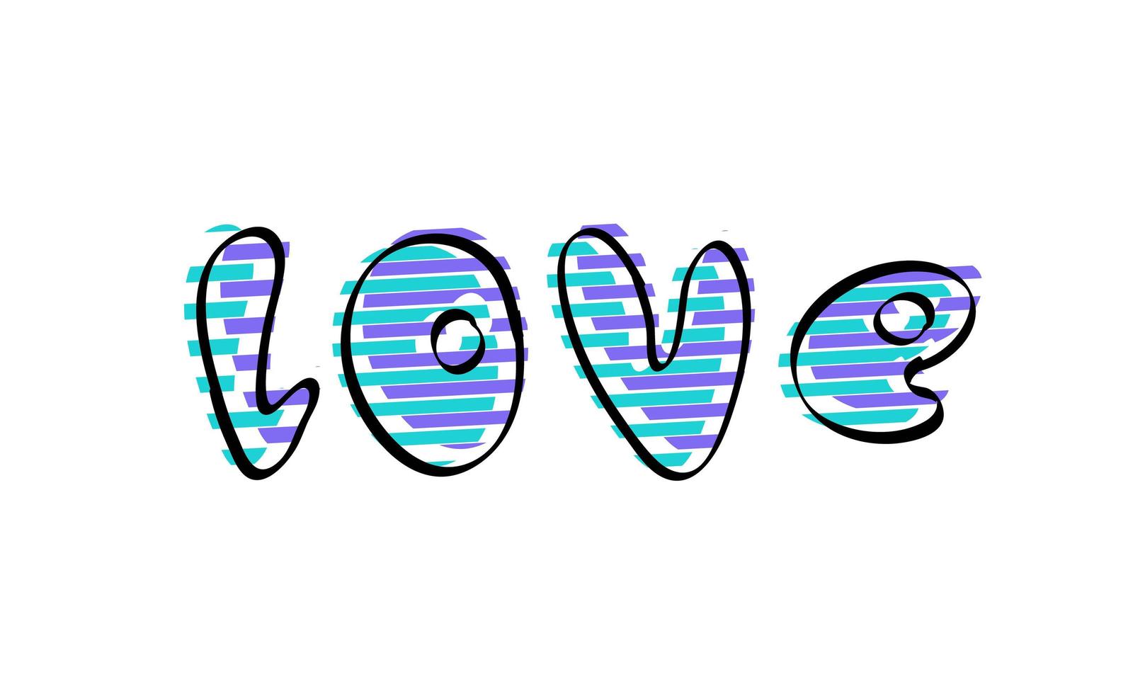 Lettering LOVE on a white background. Freehand doodle style font with glitch effect. For T-shirts and postcards. Vector. vector