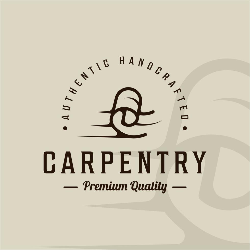 woodwork carpentry logo line art vintage minimalist vector illustration template icon graphic design. handcrafted carpenter sign or symbol for business with typography style