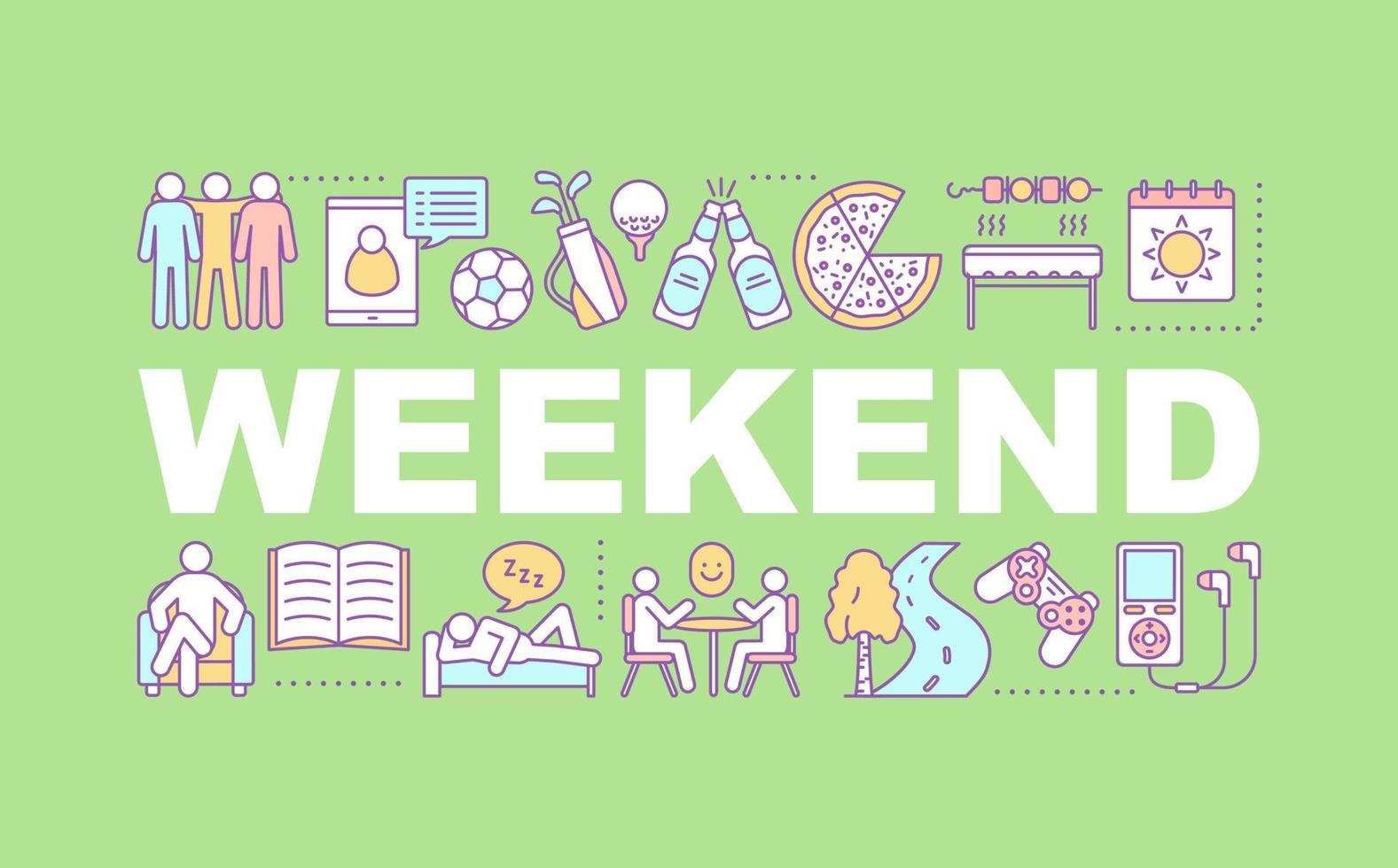 Weekend word concepts banner. Entertainment and leisure. Hobbies. Rest. Pastime. Isolated lettering typography idea with linear icons. Vector outline illustration