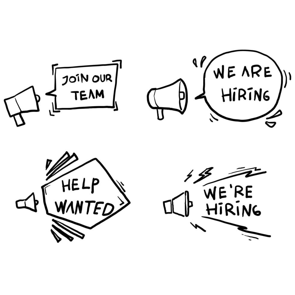 hand drawn Join our team banners. We are hiring communication poster, help wanted advertising banner with speaker and vacant badge. Hr recruiting hire, vacancy job offer. with doodle style vector