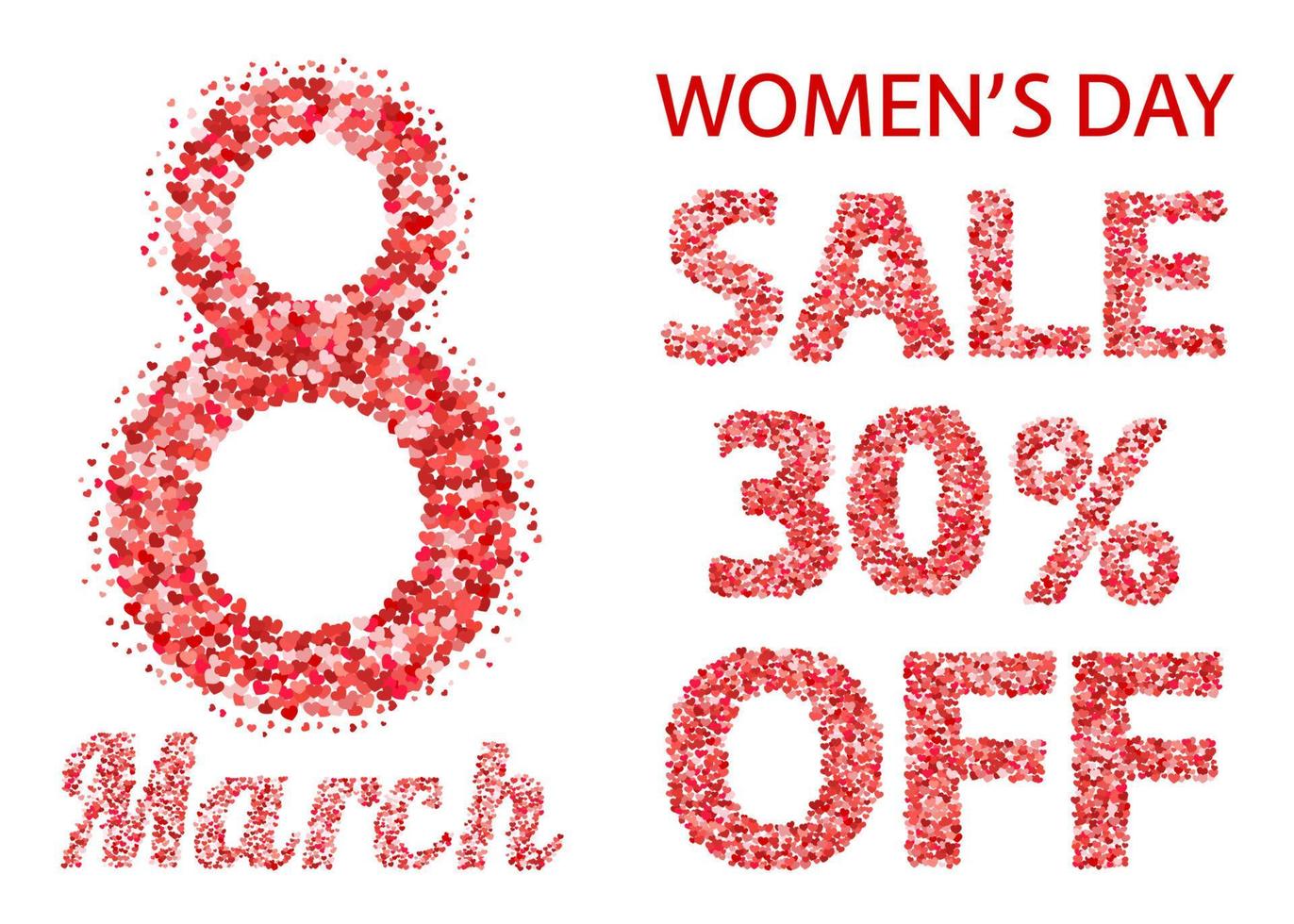 International Women's Day sale banner with letters and numbers of scattered hearts confetti. March 8 vector illustration isolated on white background.  Easy to edit design template.