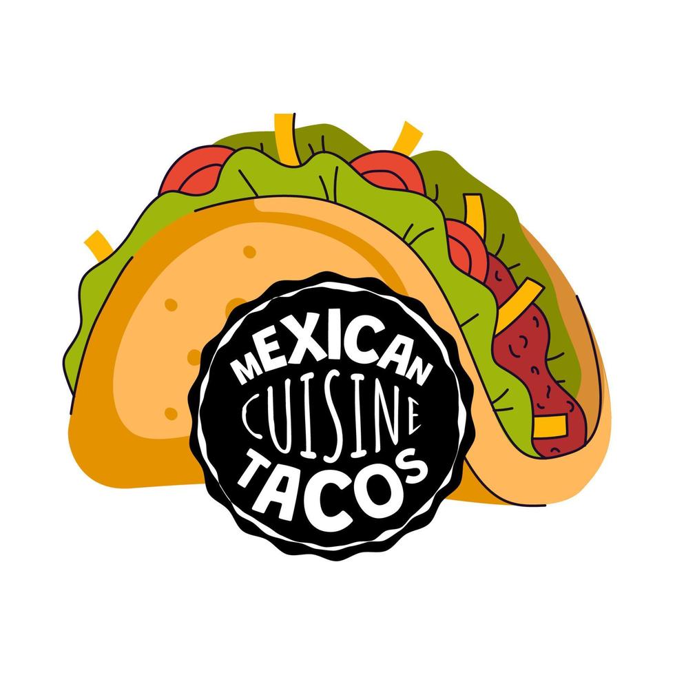 Mexican tacos sign. Mexico fast food taqueria eatery, cafe or restaurant advertising banner. Latin american cuisine taco flyer. Traditional dish tortilla stuffed vector eps illustration