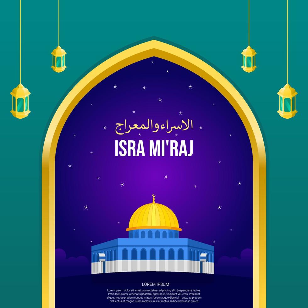 Islamic Background Design. Al-Isra wal Mi'raj means The night journey of Prophet Muhammad. Banner, Poster, Greeting Card. Vector Illustration.